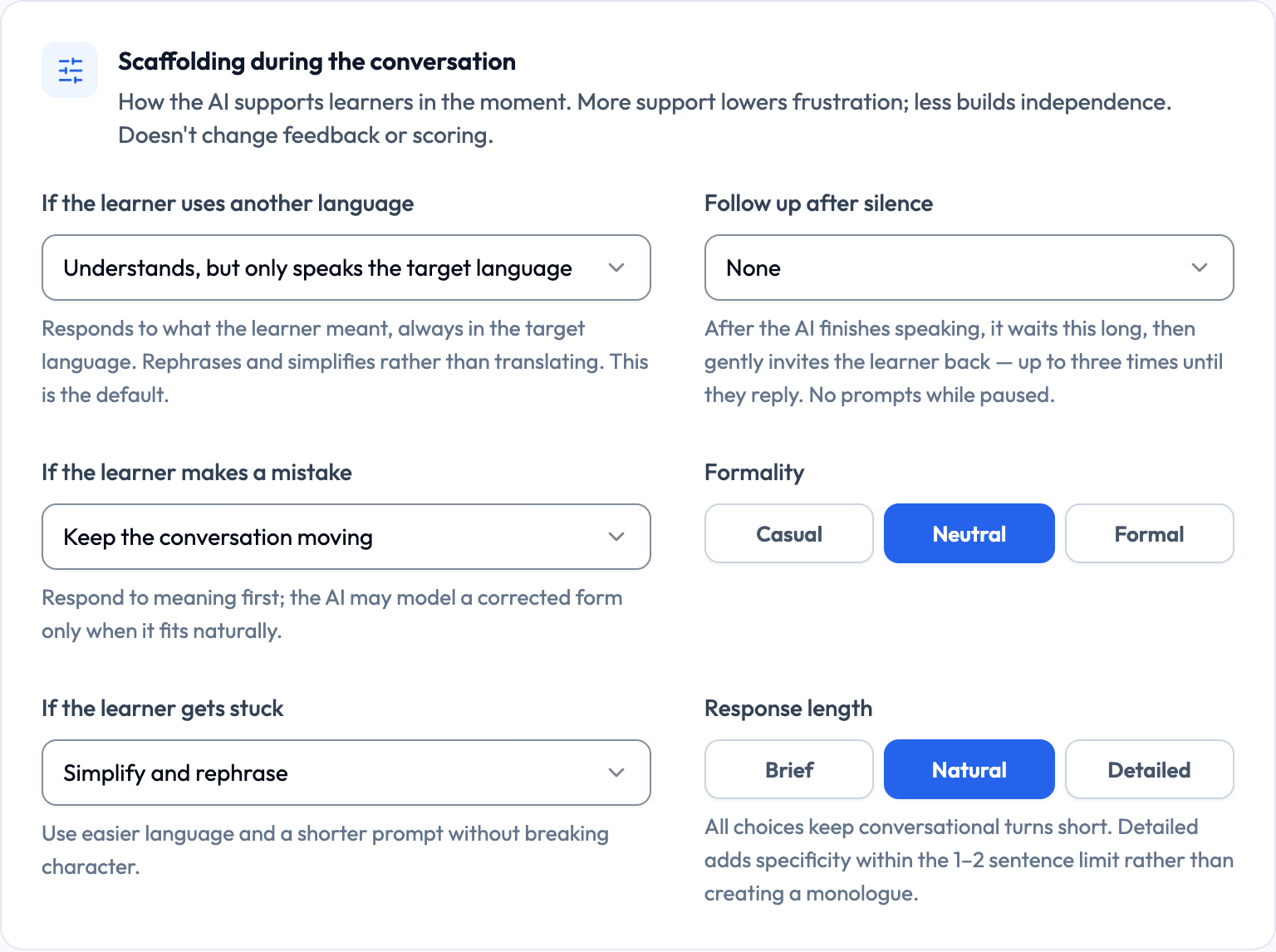 The scaffolding card showing dropdowns for other-language response, mistake handling, stuck-learner support, and follow-up after silence, beside Formality and Response length.
